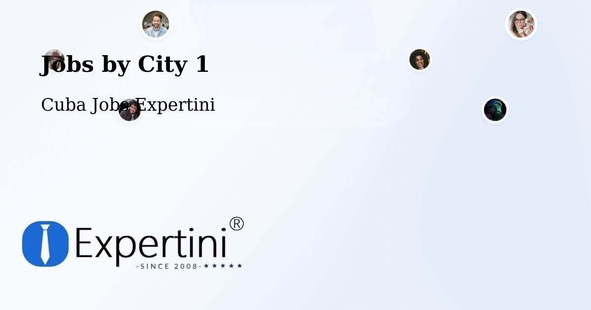 City Jobs in Cuba - Expertini